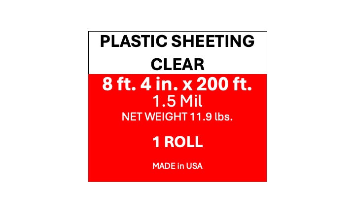 Plastic Sheeting 8'4" x 200' 1.5 Mil Clear